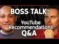 Boss Talk: YouTube's VP of Engineering