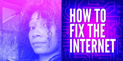 How to Fix the Internet - Harlo Holmes - Securing Journalism on the ‘Data-Greedy’ Internet How to Fix the Internet - Harlo Holmes - Securing Journalism on the ‘Data-Greedy’ Internet